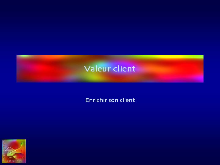 Valeur client